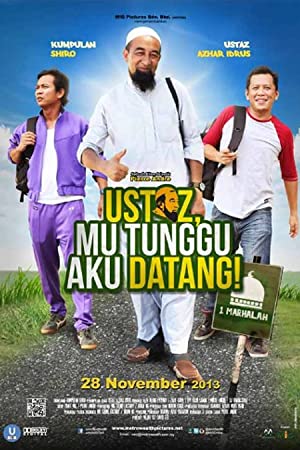 Ustaz Mu Tunggu Aku Datang! (2013) with English Subtitles on DVD on DVD